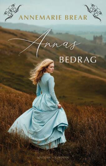 Annas bedrag af AnneMarie Brear